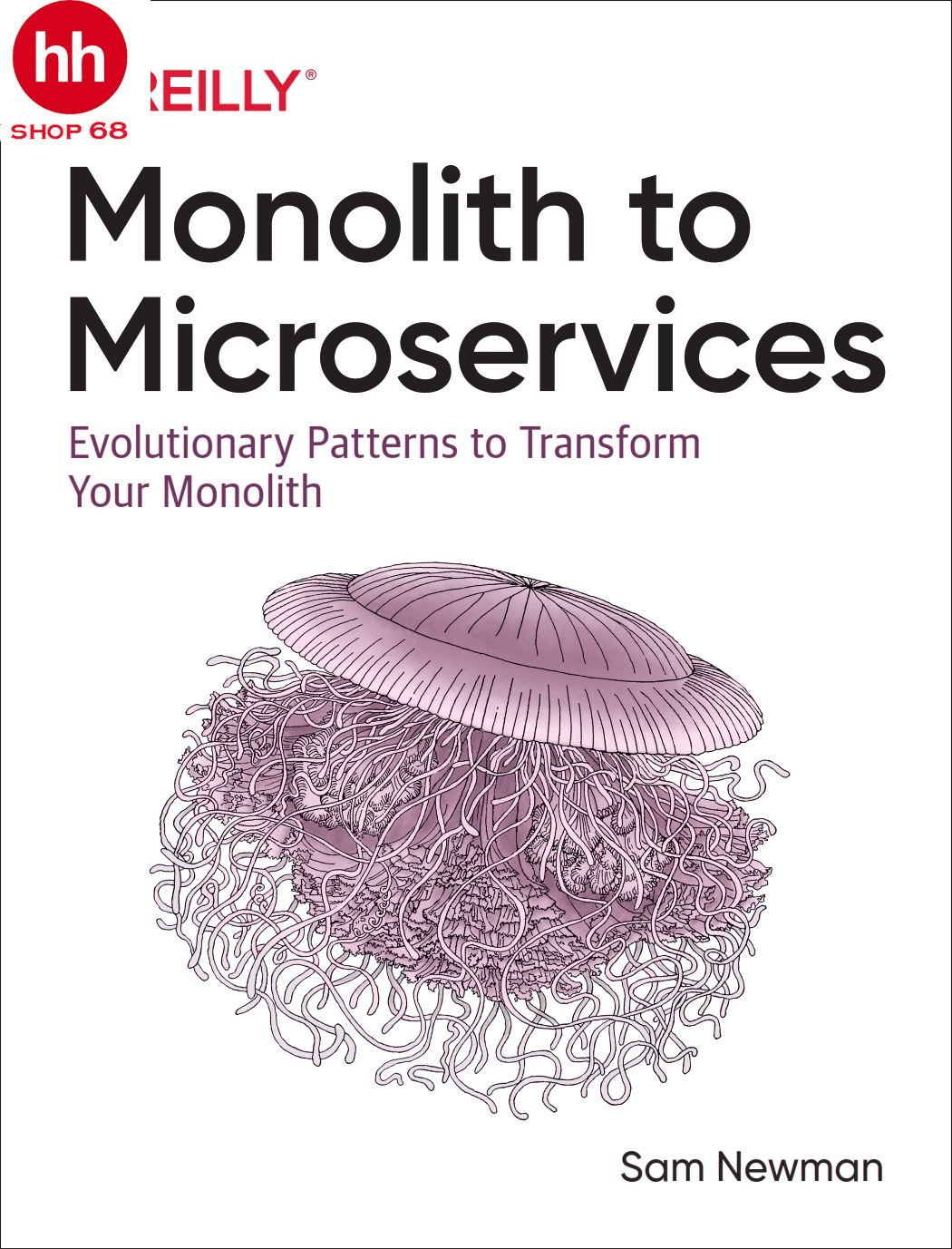 Monolith to Microservices